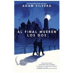 Ediciones Urano - Libro Al Final Mueren Los Dos