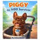 thumbnail image 1 of Libro Piggy, la sobreviviente de IVDD, 1 of 1