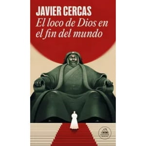 Literatura Random House - El Loco De Dios En El Fin Del Mundo