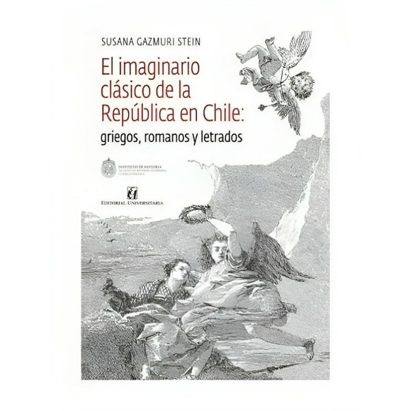 El Imaginario Clásico De La República De Chile Griegos 142