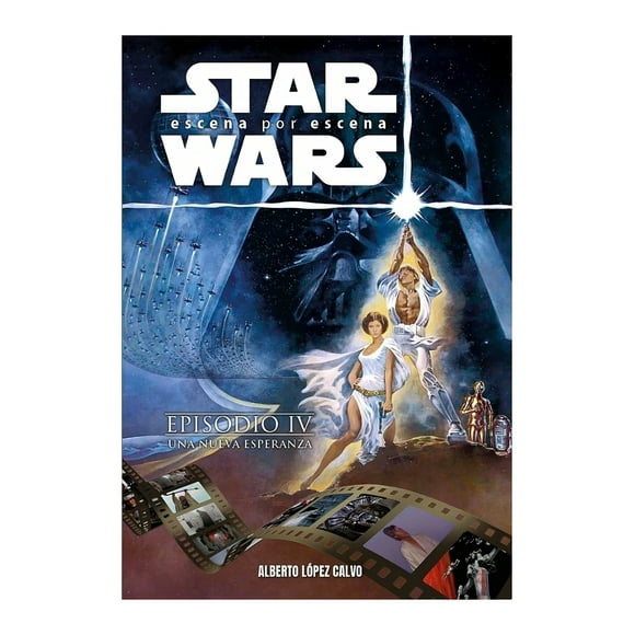 Libro Star Wars Escena Por Escena Lopez Calvo Alberto