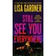 thumbnail image 1 of Libro Grand Central Publishing – Still See You Everywhere, 1 of 1