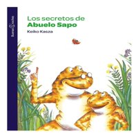Norma - Libro Los Secretos De Abuelo Sapo N. E. - Keiko Kasza