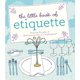 thumbnail image 1 of Libro Running Press Mini Editions The Little Book of Etiquette, 1 of 6