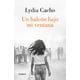 thumbnail image 1 of LIBRO Un Halcón Bajo Mi Ventana - LYDIA CACHO, 1 of 2