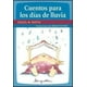 thumbnail image 1 of Cuentos Para Los Dias De Lluvia, 1 of 2