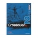 thumbnail image 1 of Crossover Plus 2 Workbook, 1 of 3
