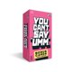 thumbnail image 1 of Juego de mesa Big Potato You Can't Say UMM Family Adults, 1 of 6