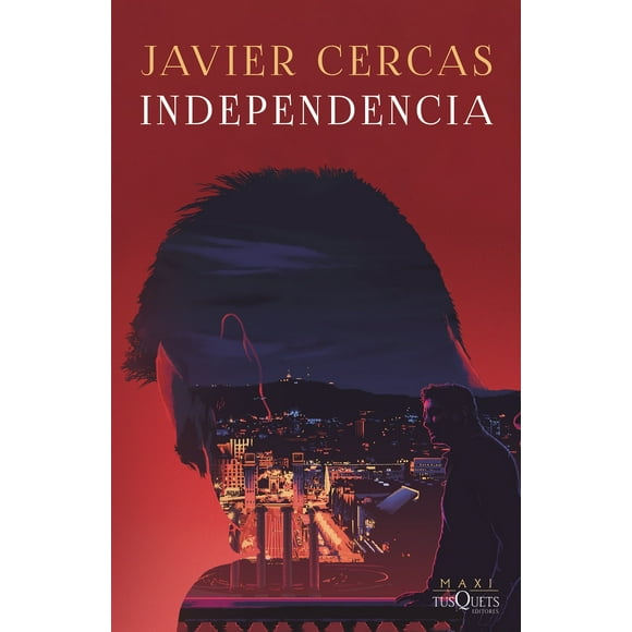 Independencia - Javier Cercas -