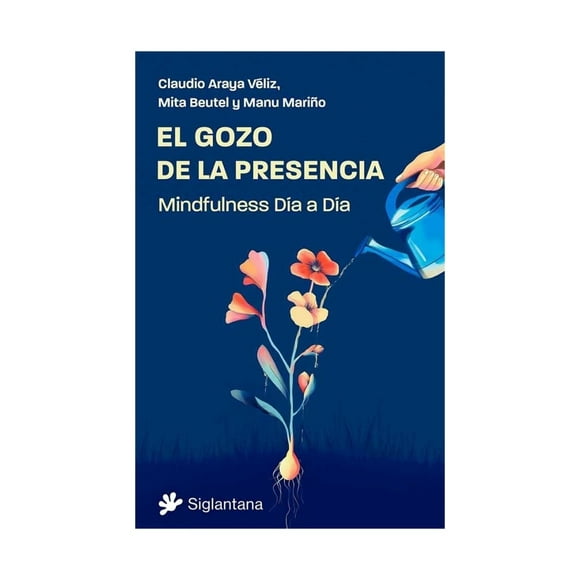 Libro El Gozo De La Presencia Claudio Araya Velez Y Otros