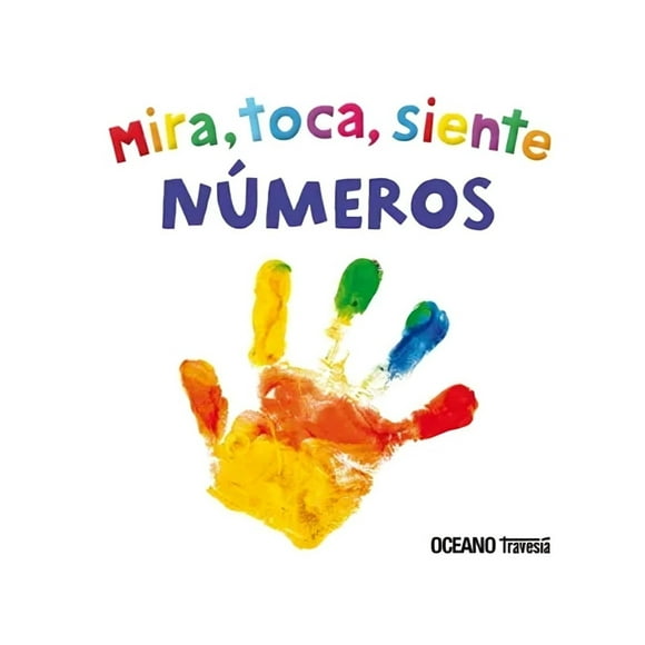 LIBRO NUMEROS: MIRA, TOCA, SIENTE - PRIDDY BOOKS
