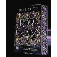 Crossbooks - Libro Rose In Chains - Julie Soto