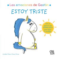 Vergara Y Riba - Libro Las Emociones De Gastón - Estoy Triste