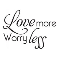 Rienda Libre Graphics - Decomural Love More Worry Less Inspirational Ws-44273