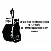 Rienda Libre Graphics - Decomural He Who Is Not Courageous Muhammad Ali Ws-42922