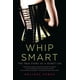 thumbnail image 1 of Whip Smart: La verdadera historia de una vida secreta, 1 of 1