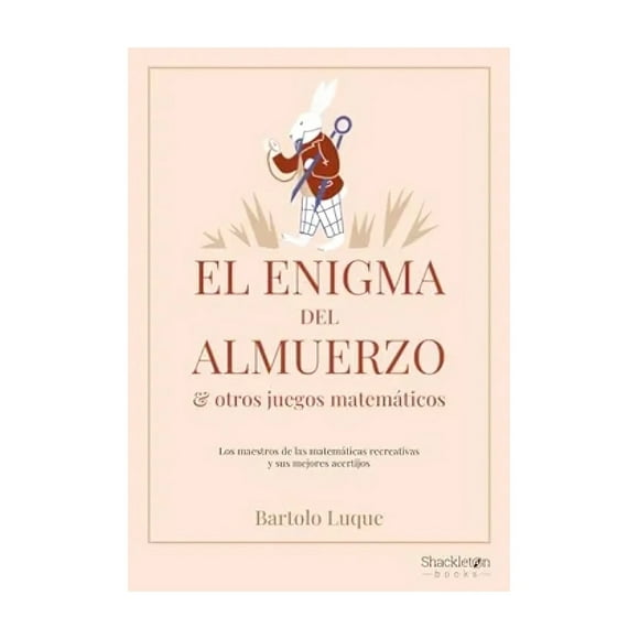LIBRO EL ENIGMA DEL ALMUERZO Y OTROS JUEGOS MATEMÁTICOS / 2