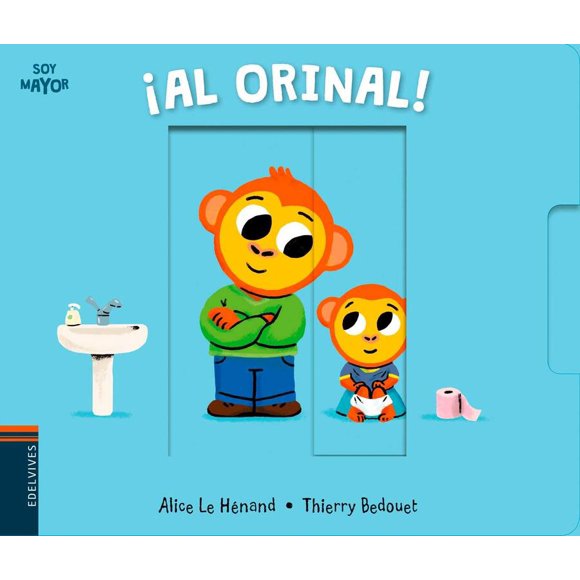 Soy Mayor - ¡al Orinal!