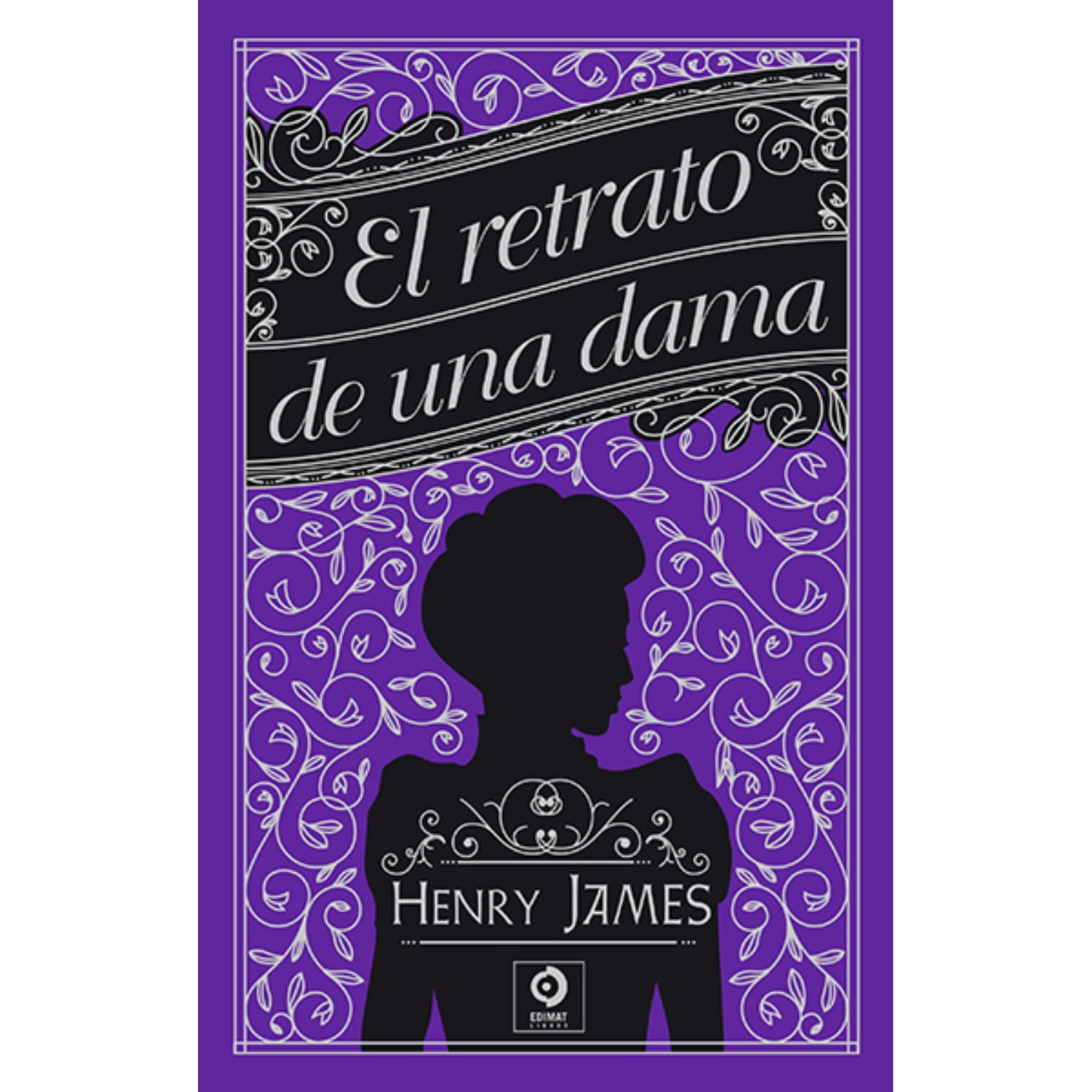 Edimat Libros - El Retrato De Una Dama (piel De Clásicos Extra)