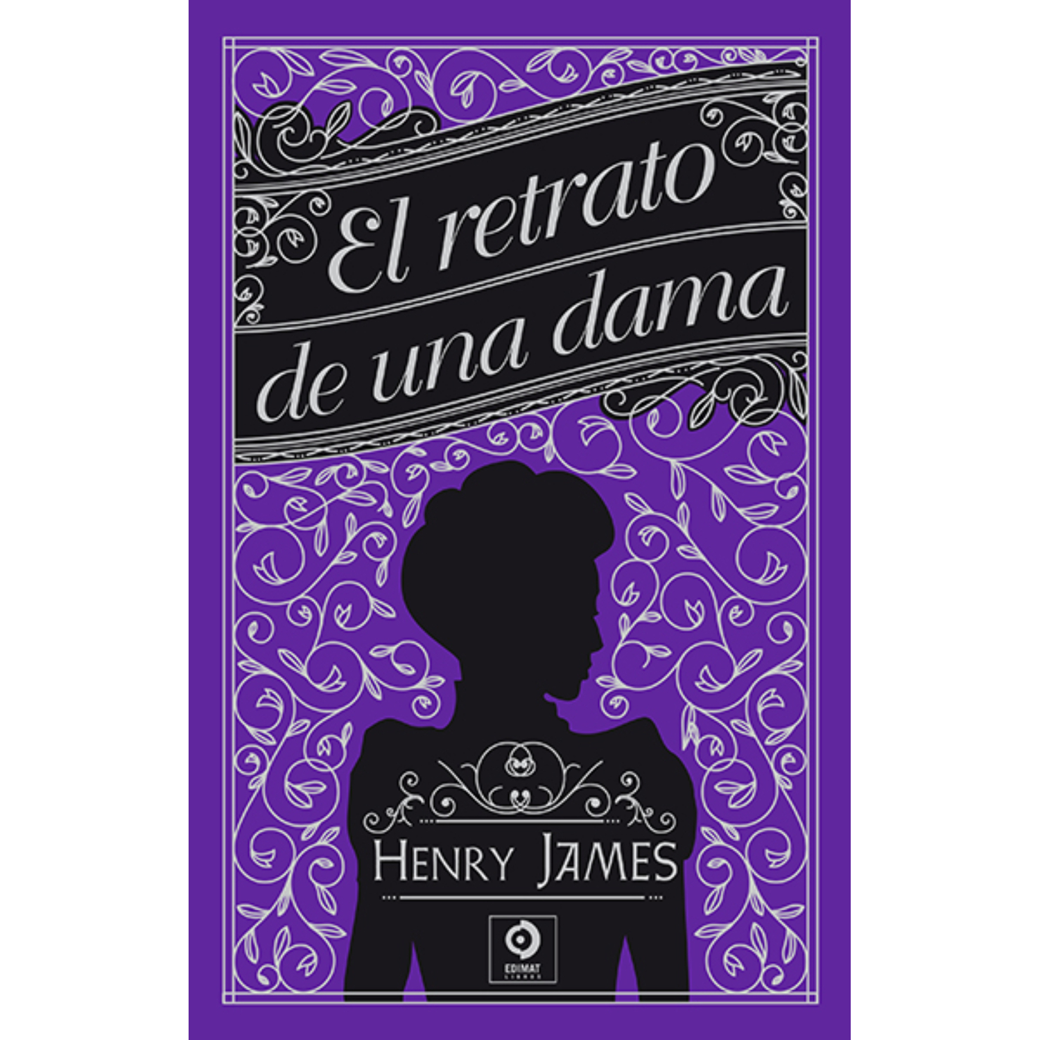 Edimat Libros - El Retrato De Una Dama (Piel De Clásicos Extra)