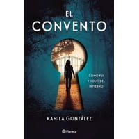 Planeta - Libro El Convento - Kamila González