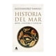 thumbnail image 1 of LIBRO HISTORIA DEL MAR - ALESSANDRO VANOLI, 1 of 2
