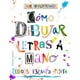 thumbnail image 1 of Cómo Dibujar Letras A Mano, 1 of 8
