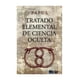 thumbnail image 1 of Libro Tratado Elemental De Ciencia Oculta Papus, 1 of 2