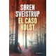 thumbnail image 1 of Libro El caso Holst - Søren Sveistrup, 1 of 2