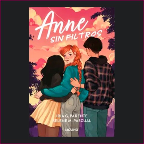 Molino - Libro Anne Sin Filtros