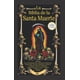 thumbnail image 1 of Libro: La Biblia de la Santa Muerte de MOLYICE con historia, altares, rituales y oraciones, 1 of 1