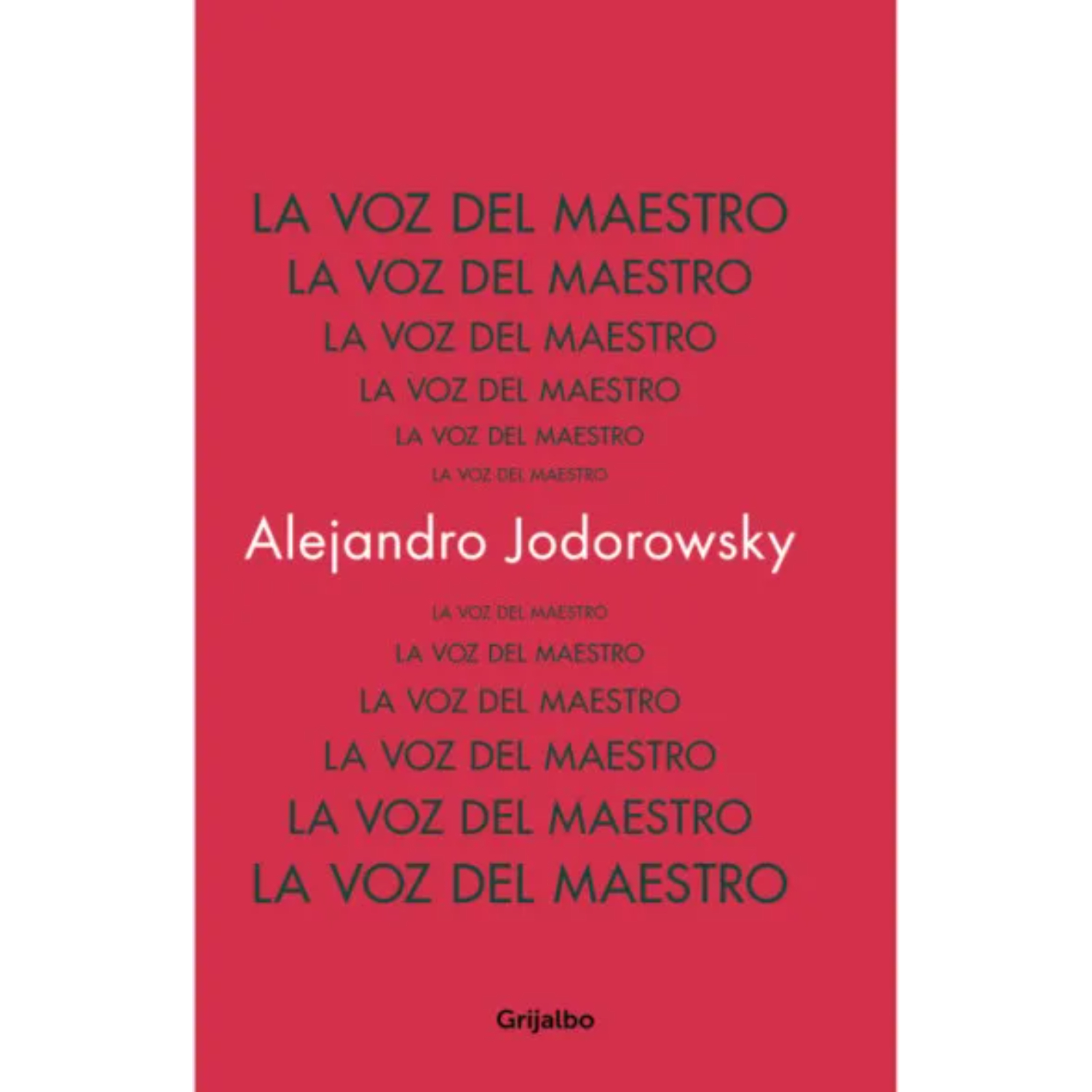 Grijalbo - Libro La Voz Del Maestro