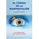 thumbnail image 1 of El Código De La Manifestación - Raimon Samsó Queraltó, 1 of 2