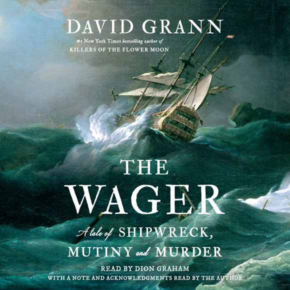Audiolibro Random House Audio – The Wager: Un Relato de Naufragio, Motín y Asesinato