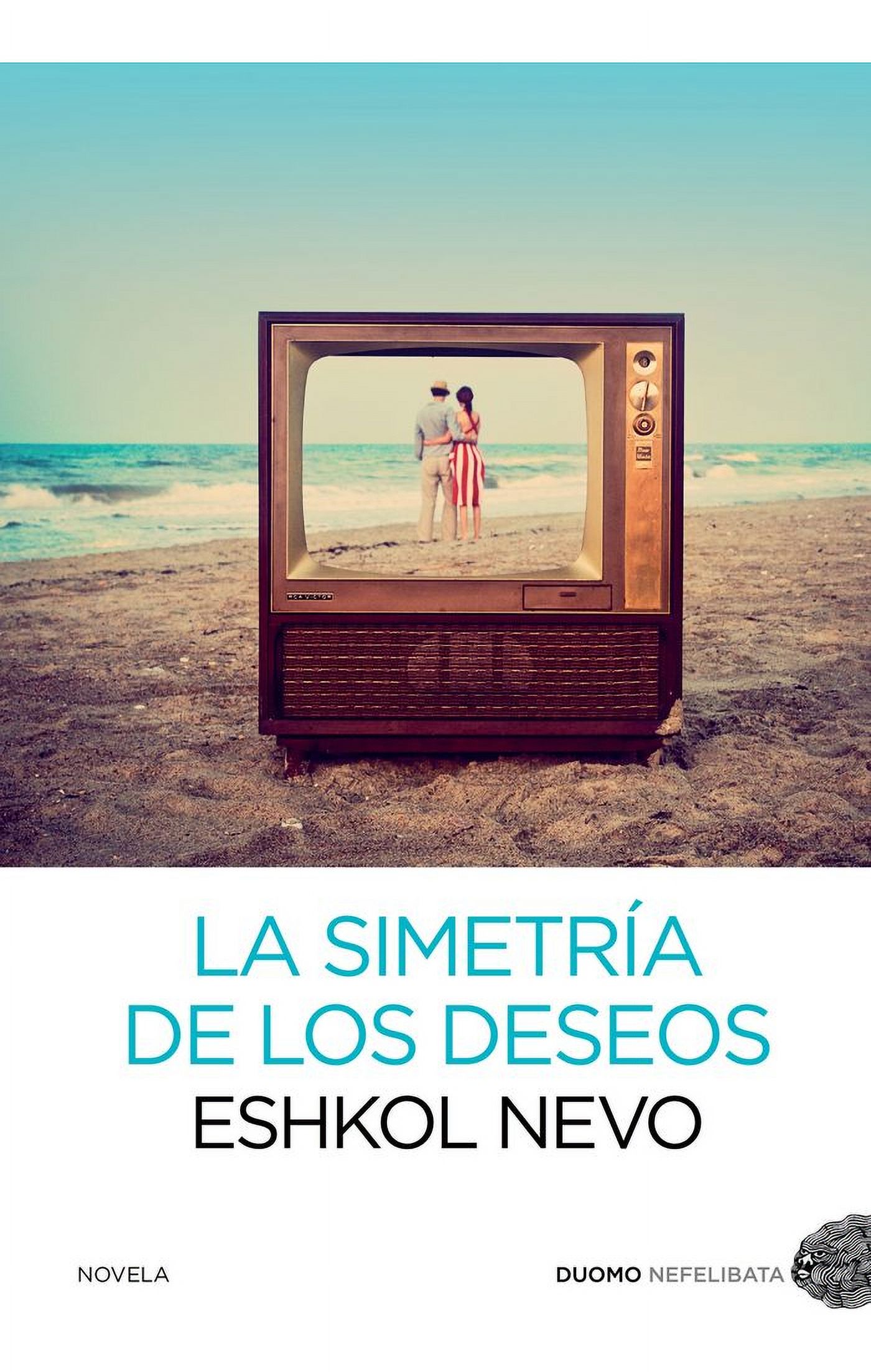 Duomo - Libro Simetría De Los Deseos - Eshkol Nevo