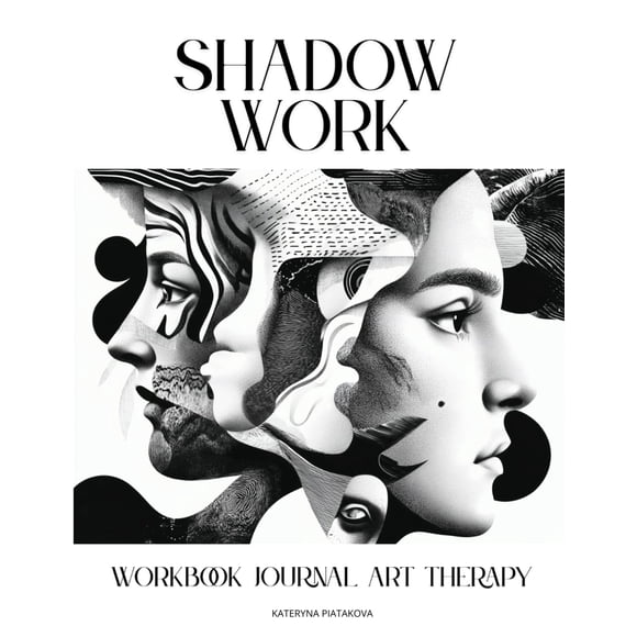 Workbook Journal Art Therapy Shadow Work Guide