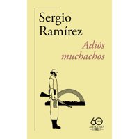 Alfaguara - Libro Adios Muchachos (60 Aniv)