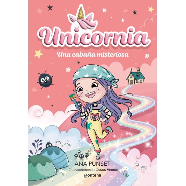 LIBRO Unicornia 15 - Una Cabaña Misteriosa - ANA PUNSET