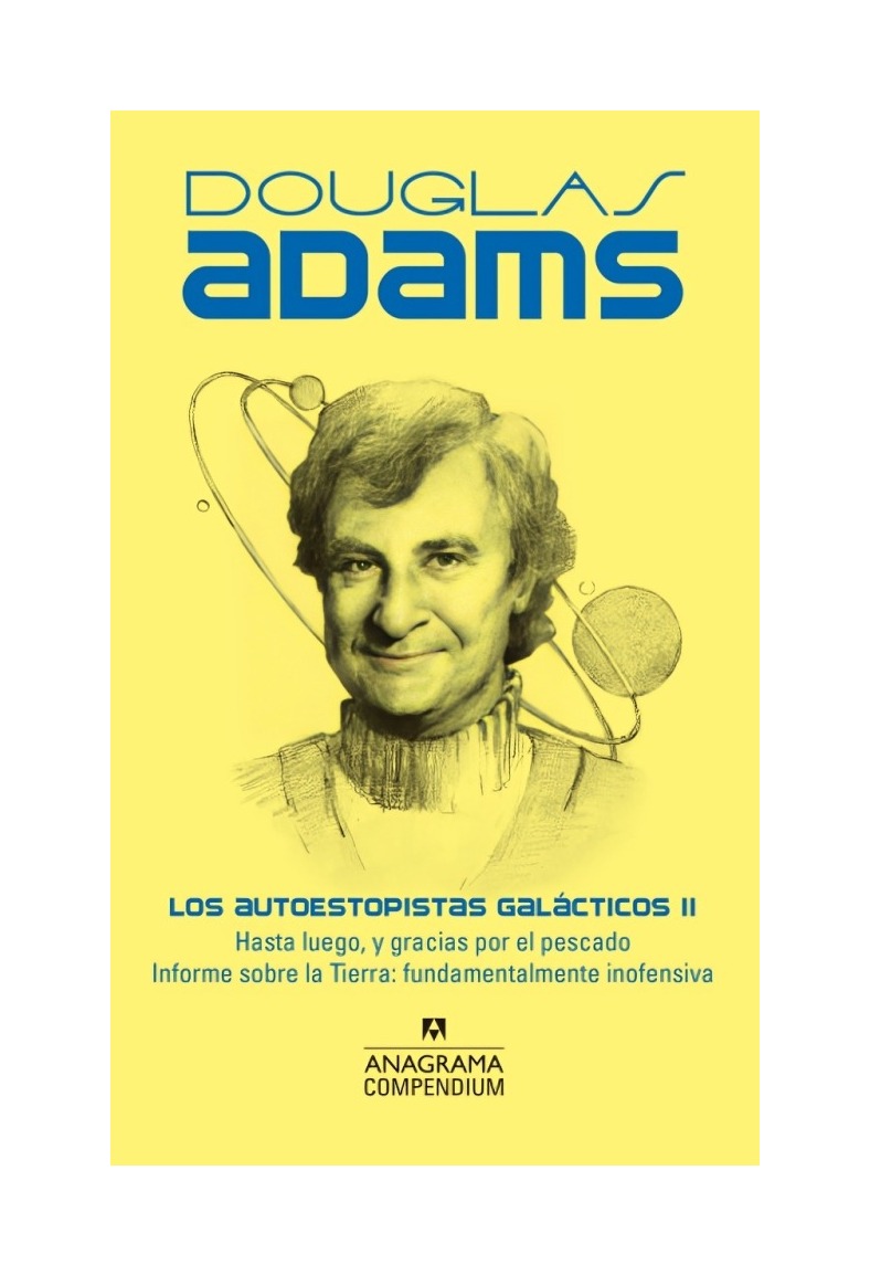 Anagrama - Libro Los Autoestopistas Galácticos Ii Douglas Adams