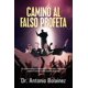 thumbnail image 1 of Libro Camino al Falso Profeta por BARKER & JULES, LLC (Español), 1 of 1