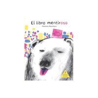 Fondo De Cultura Mx - Libro El Libro Mentiroso - Mariana Alcántara