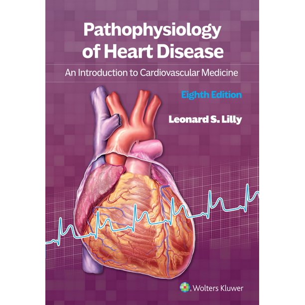 Libro Lippincott Williams & Wilkins – Fisiopatología de la Enfermedad Cardíaca: Una Introducción a la Medicina Cardiovascular