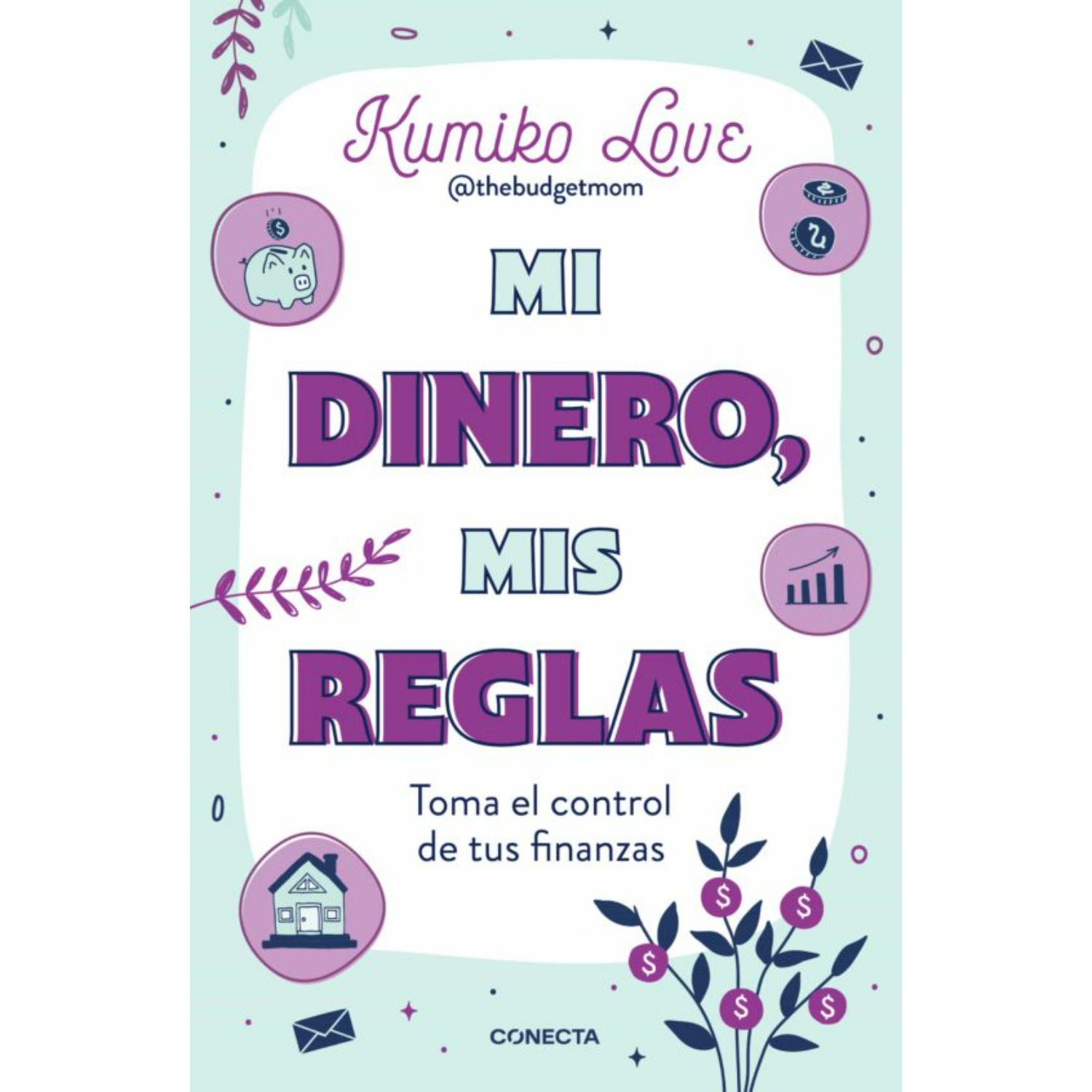 Conecta - Libro Mi Dinero, Mis Reglas
