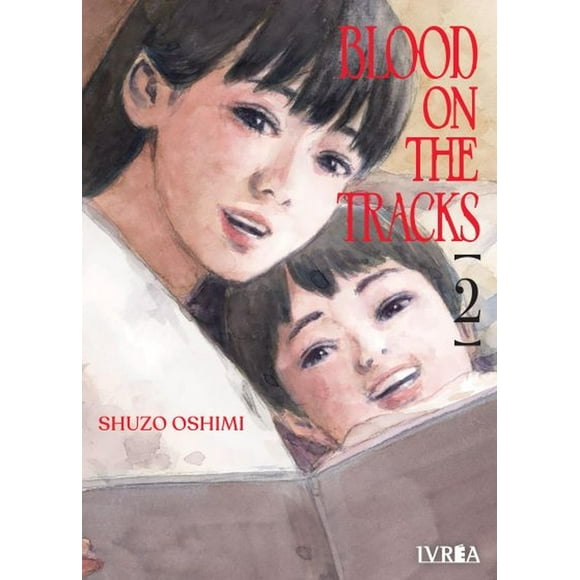 Manga Blood On The Tracks 02