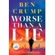 thumbnail image 1 of Peor que una mentira: novela de Beau Lee Cooper (Random House), 1 of 1