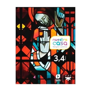 Ediciones Sm - Religión 3° Y 4° Medio
