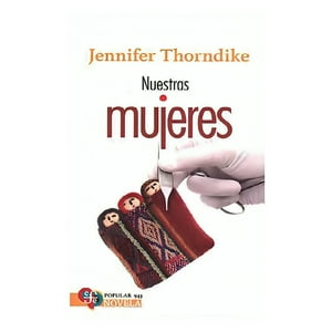 Fondo De Cultura Mx - Libro Nuestras Mujeres - Jennifer Thorndike