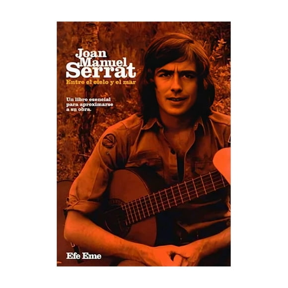 Joan Manuel Serrat Entre El Cielo Y El Mar