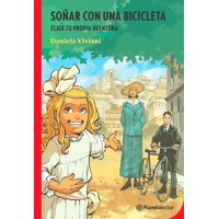 Planetalector - Libro Soñar Con Una Bicicleta - Daniela Viviani