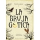 thumbnail image 4 of La bruja gótica de Editorial Obelisco, 4 of 4
